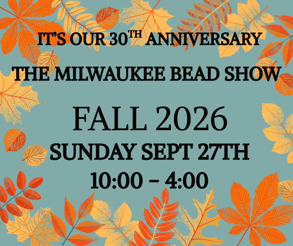 Milwaukee Bead Show