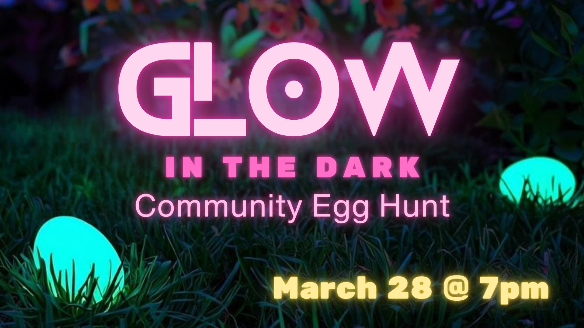 Glow in the Dark Easter Egg hunt