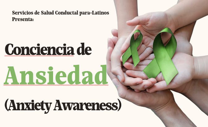 Conciencia de Ansiedad - Anxiety Awareness