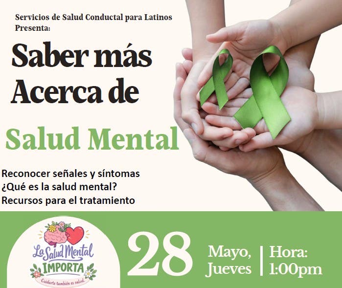Saber más Acerca de Salud Mental - Know More About Mental Health