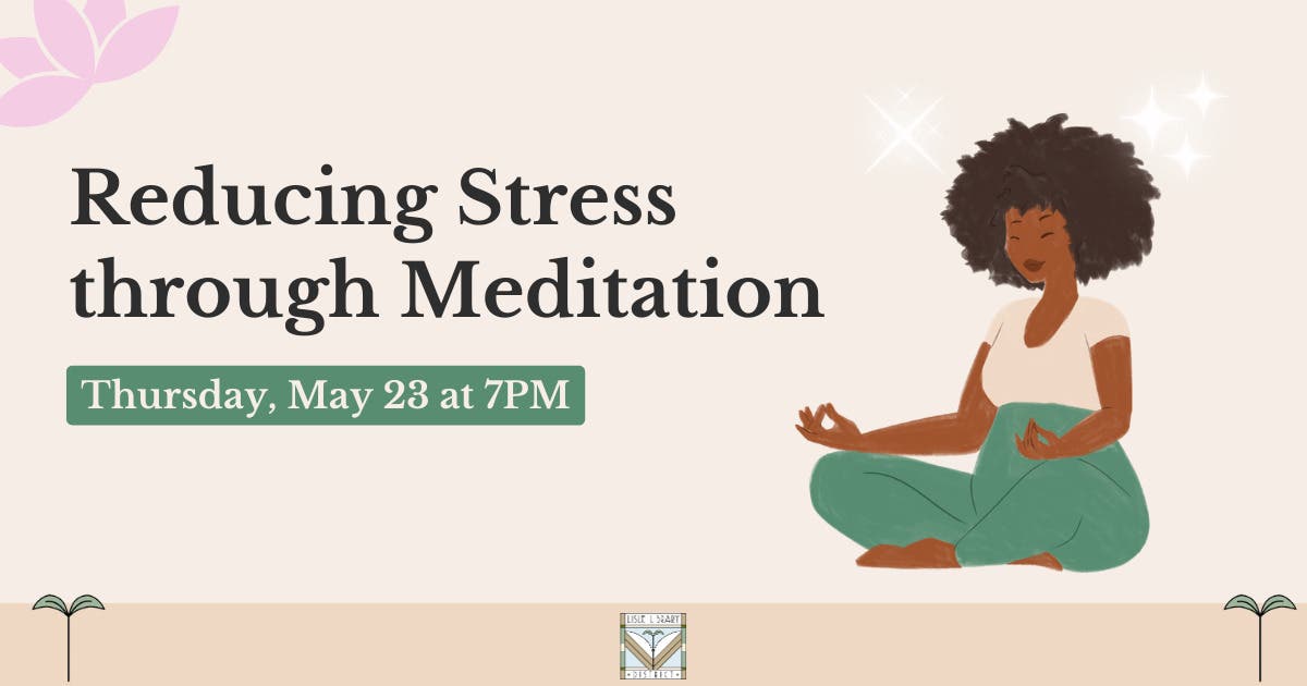 Picture of May 23 | Reducing Stress Through Meditation | Lisle, IL Patch