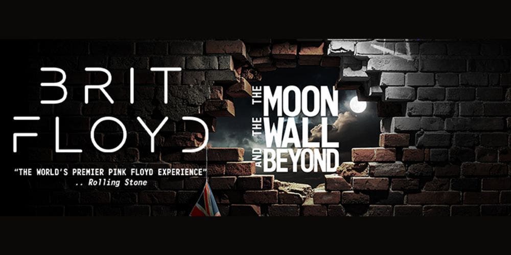 Brit Floyd: The Moon, The Wall & Beyond on May 22, 2026