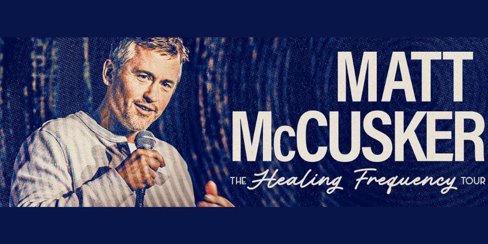 Matt McCusker: The Healing Frequency Tour