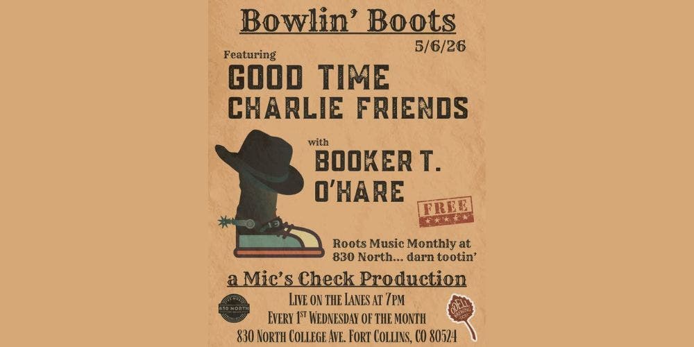 Bowlin' Boots w/ Good Time Charlie Friends & Booker T O'hare