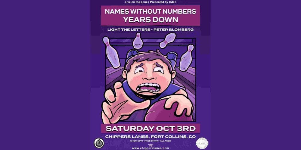 Names without Numbers w/ Years Down, Light the Letters & Peter Blomberg