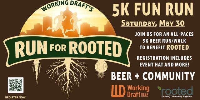 Run For Rooted 5K Fun Run at Working Draft