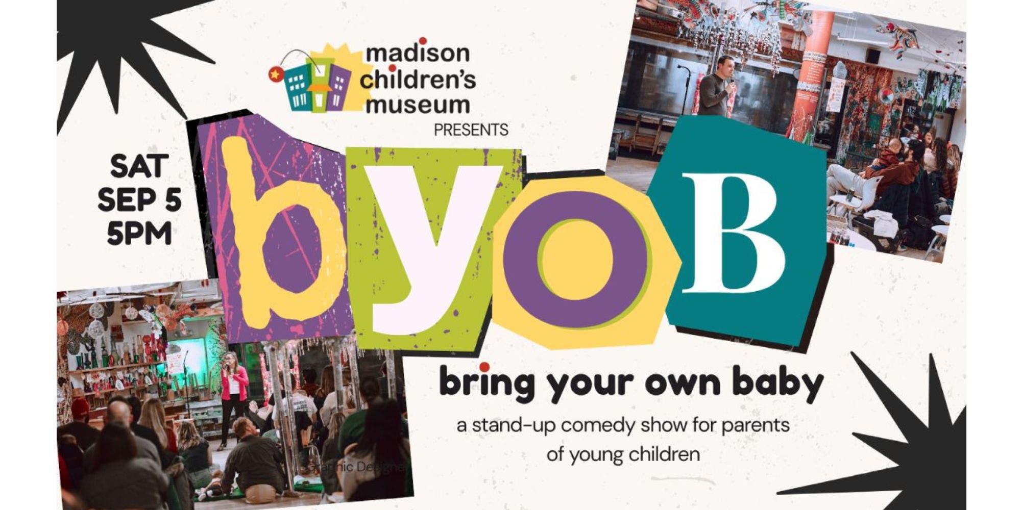 BYOB: Bring Your Own Baby Comedy Show