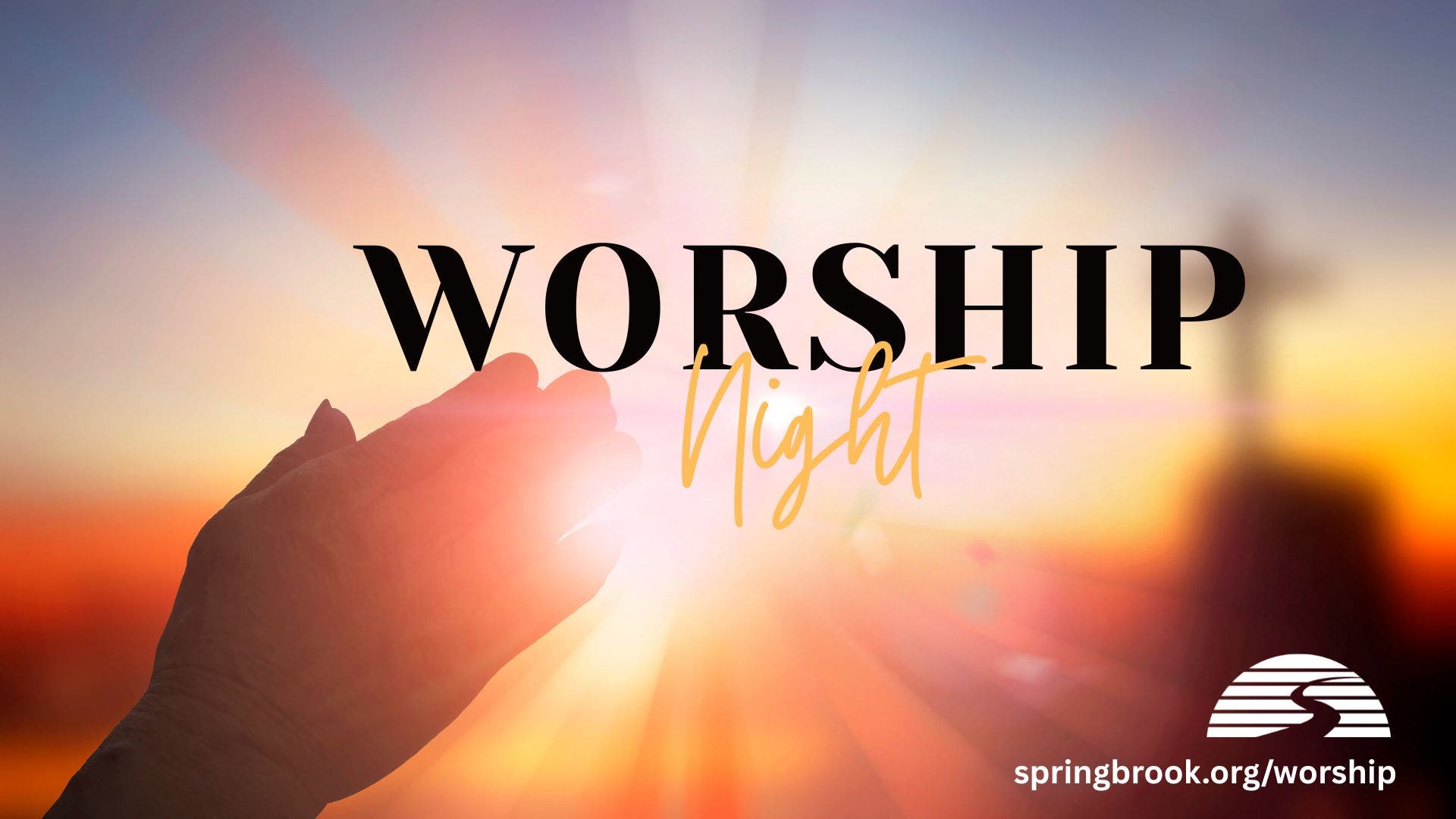 Worship Night at Springbrook