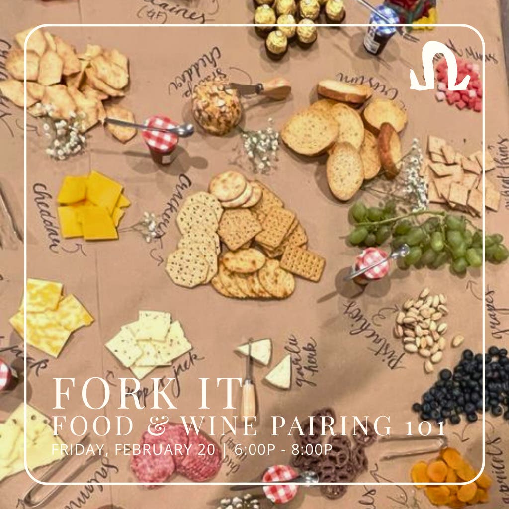 FORK IT! Food & Wine Pairing 101