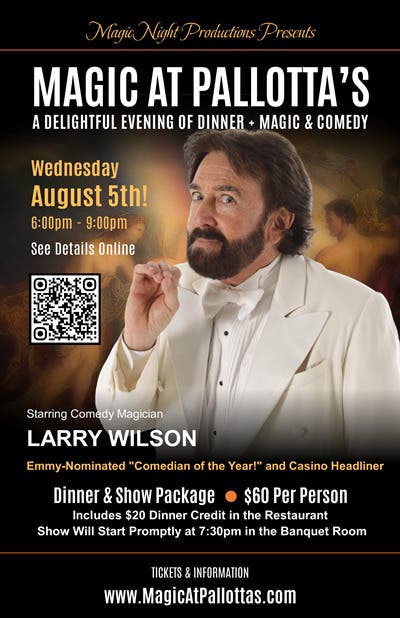 MAGIC AT PALLOTT'S with Larry Wilson