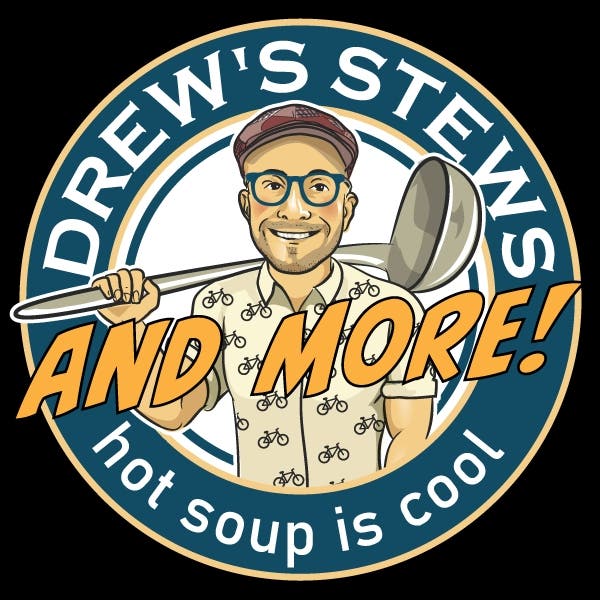 Drew's Stews and More!