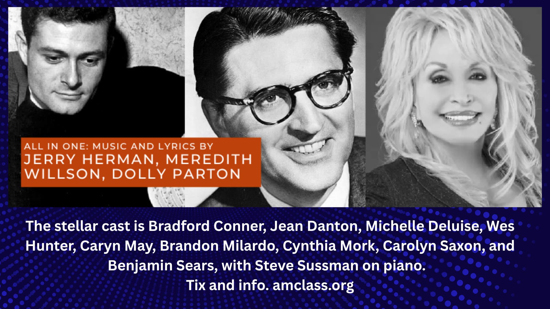 American Classics presents All In One: Words and Music: Jerry Herman, Meredith Willson, Dolly Parton