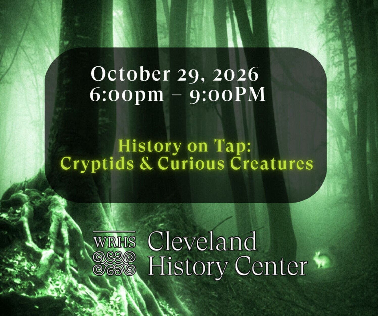 History on Tap: Cryptids & Curious Creatures