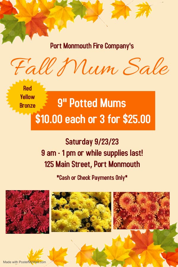 Sep 23 Port Monmouth Fire Company’s Annual Mum Sale Middletown, NJ Patch