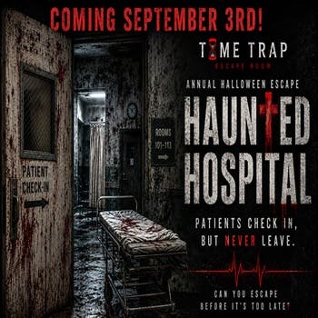 Haunted Hospital 5th Annual Limited Edition Halloween Escape Room