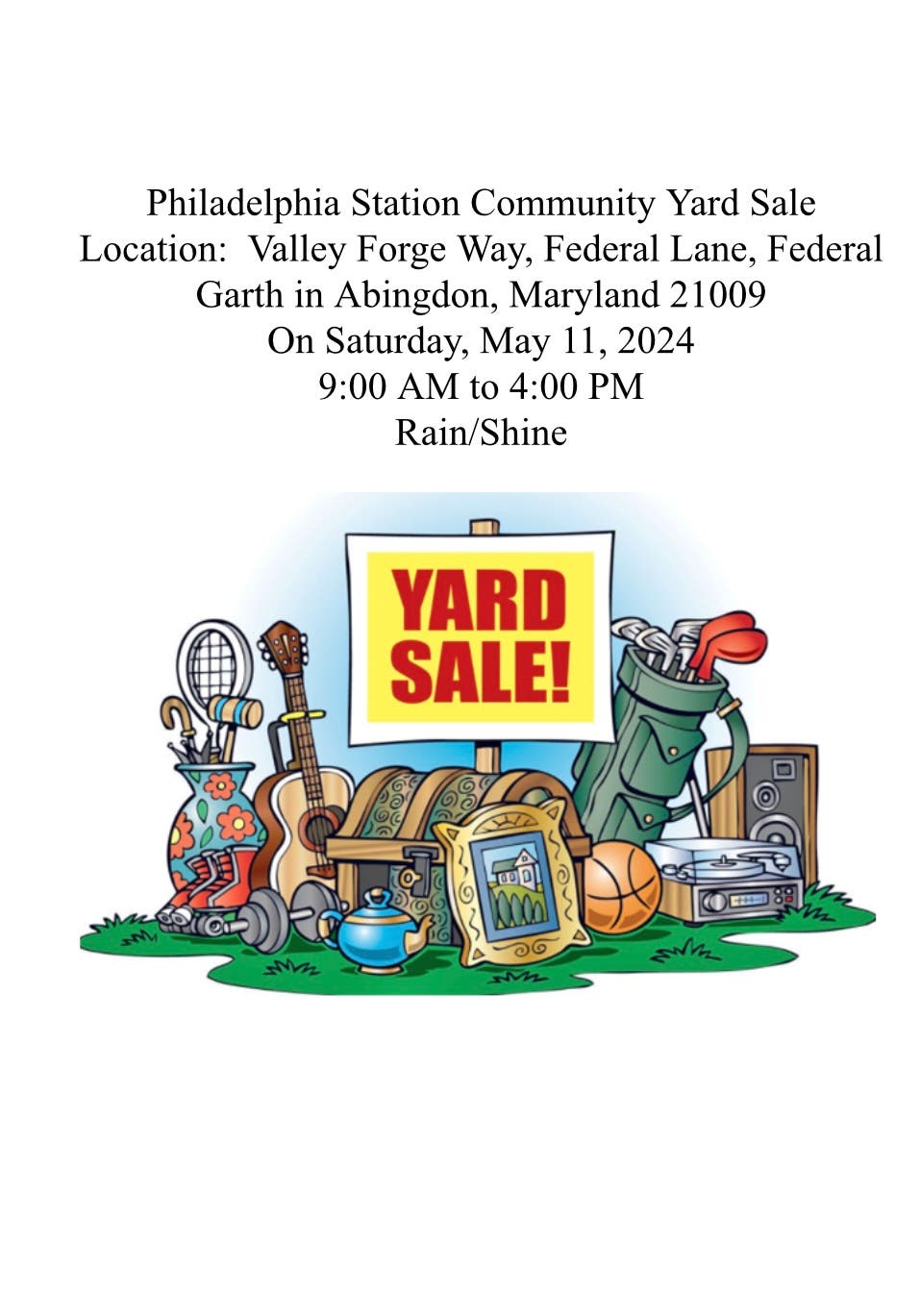 May 11 Philadelphia Station Community Yard Sale Bel Air, MD