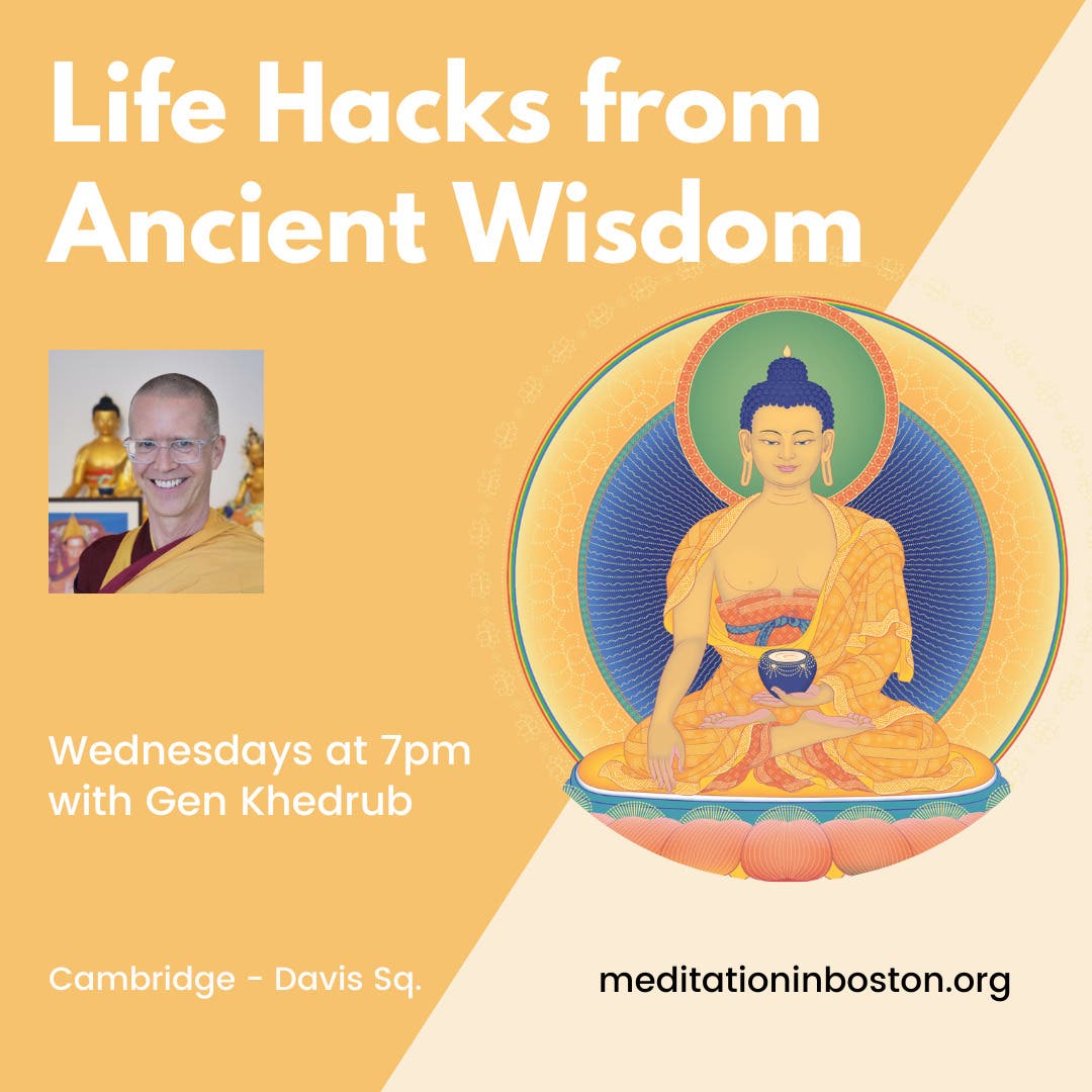 Life Hacks from Ancient Wisdom - Wednesday 7pm Meditation Series