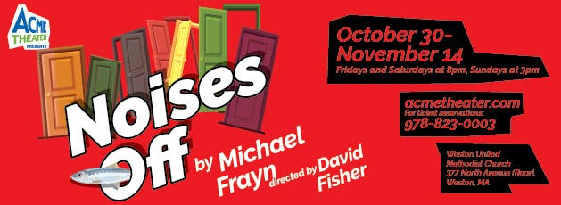 Acme Theater presents Noises Off