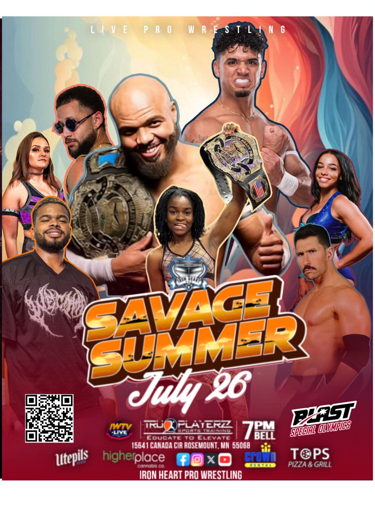 Savage Summer - Live Pro Wrestling from Iron Heart Pro and TruPlayerz Sports Training Center