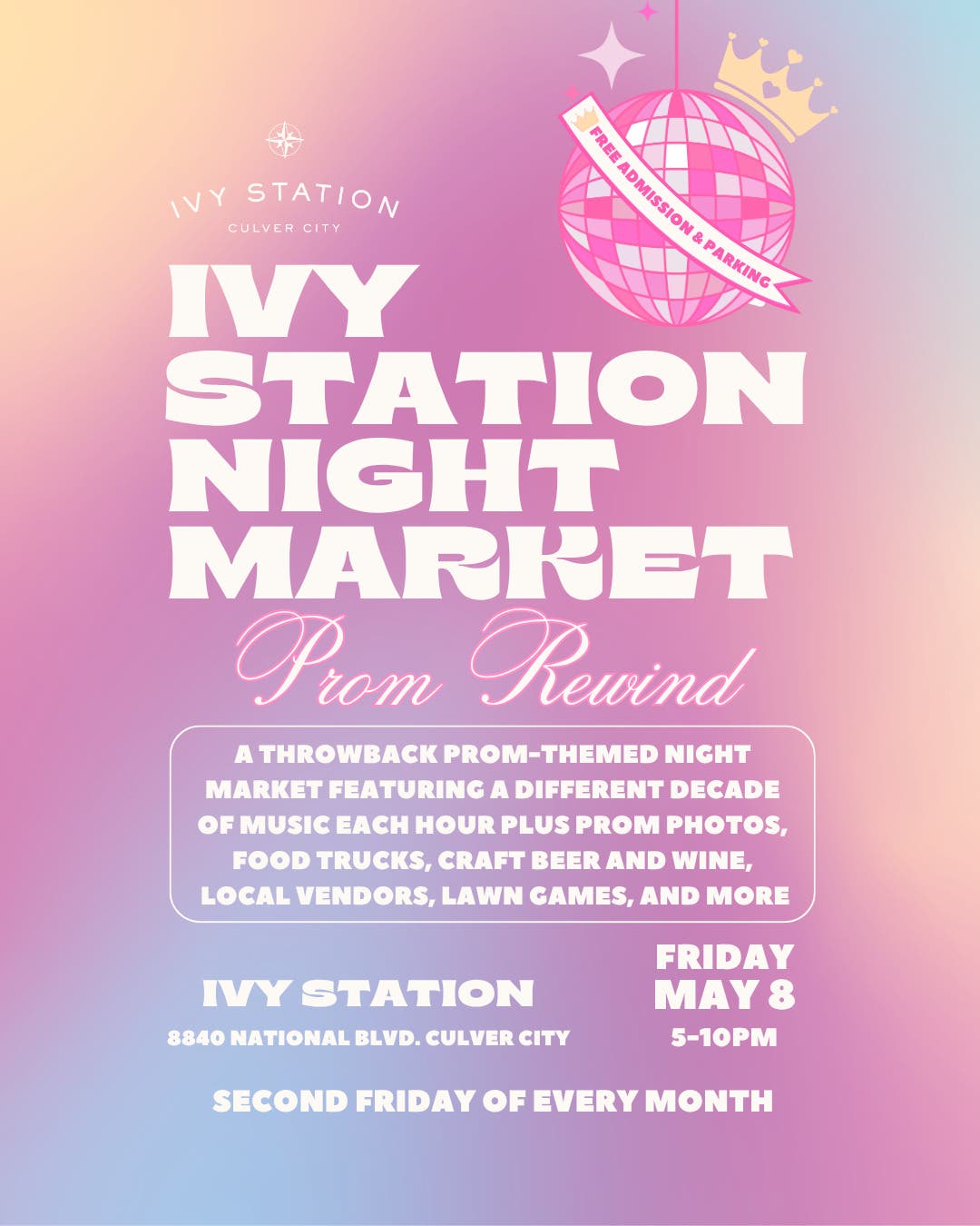 Ivy Station Night Market: Prom Rewind