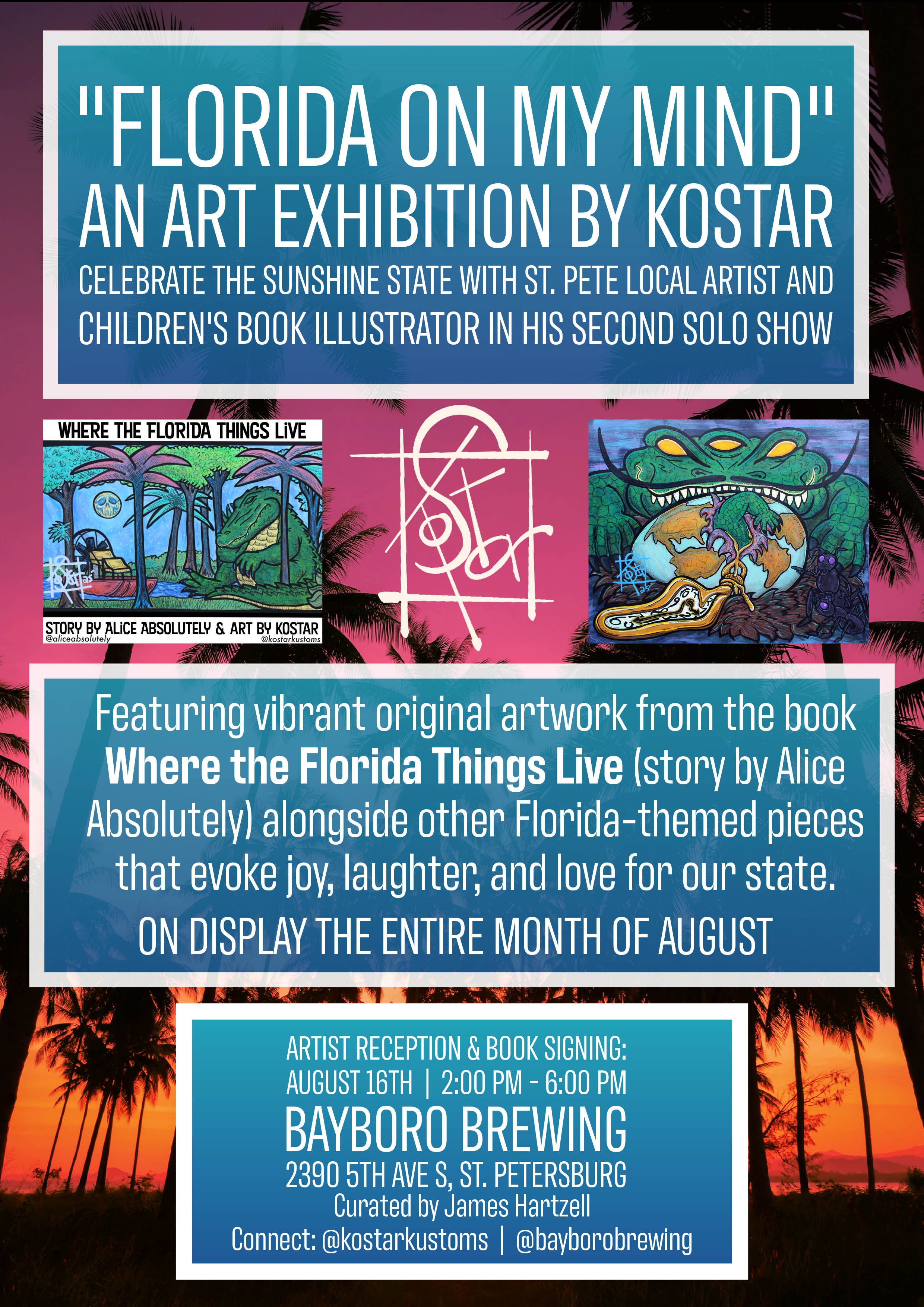 "Florida on my Mind" Kostar's Art Show & Book Signing at Bayboro