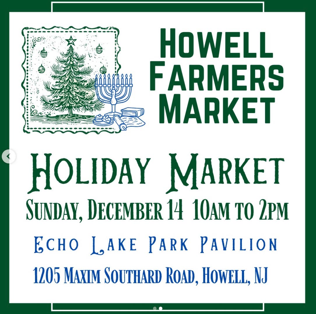Howell NJ Farmers Market - Holiday Market