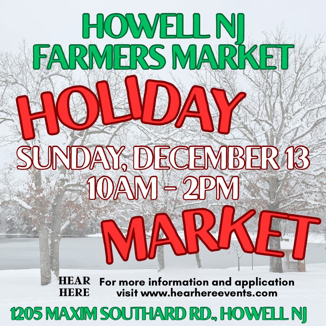 Holiday Farmers Market Coming to Howell!