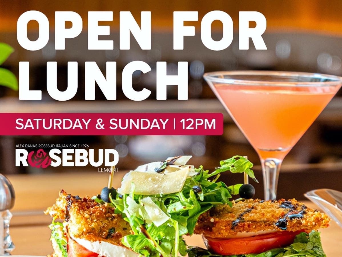 Rosebud Lemont Now Open For Weekend Lunch Lemont IL Patch