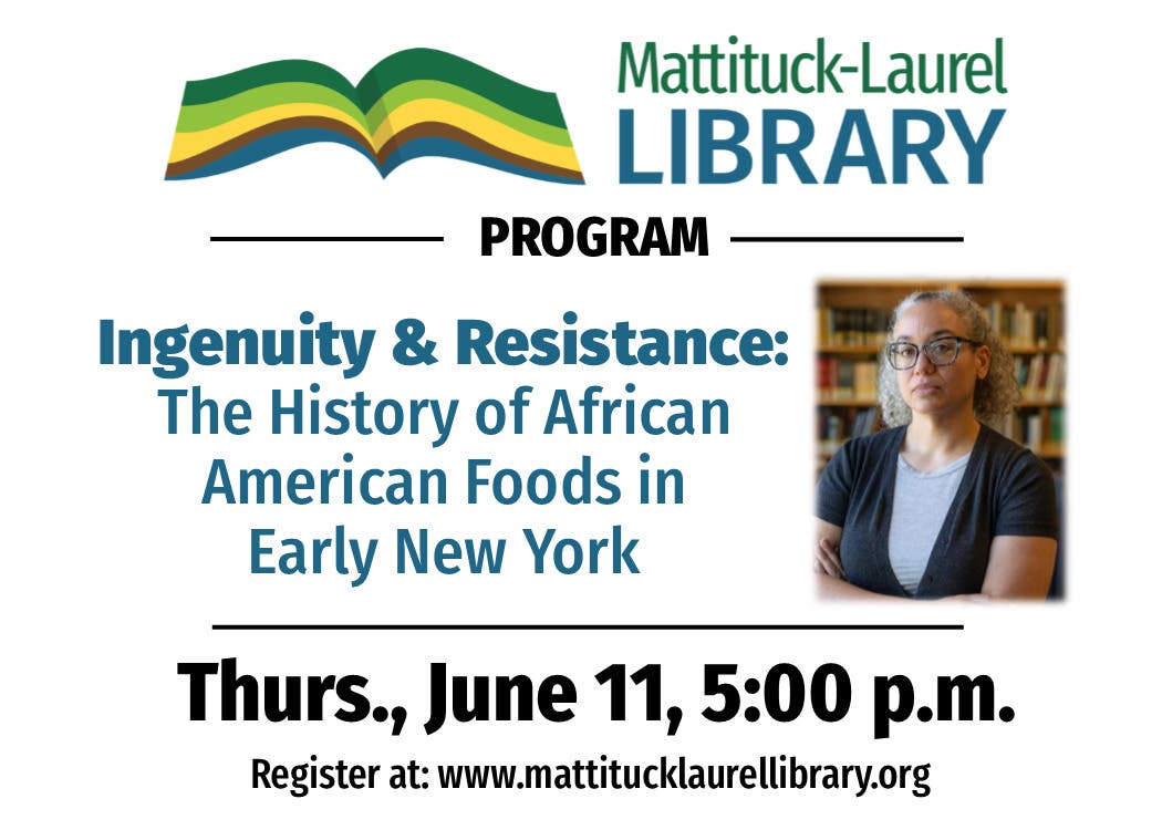 Ingenuity & Resistance: the History of African American Foods in Early New York