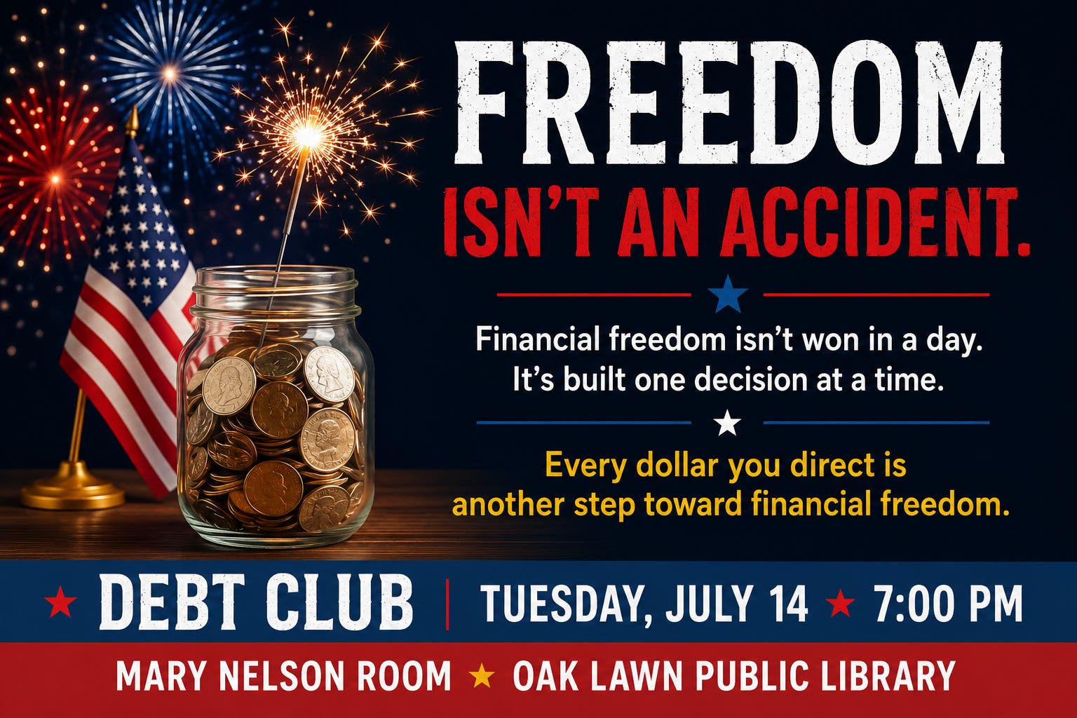 Freedom Isn't An Accident. Healthy Wealth Debt Club