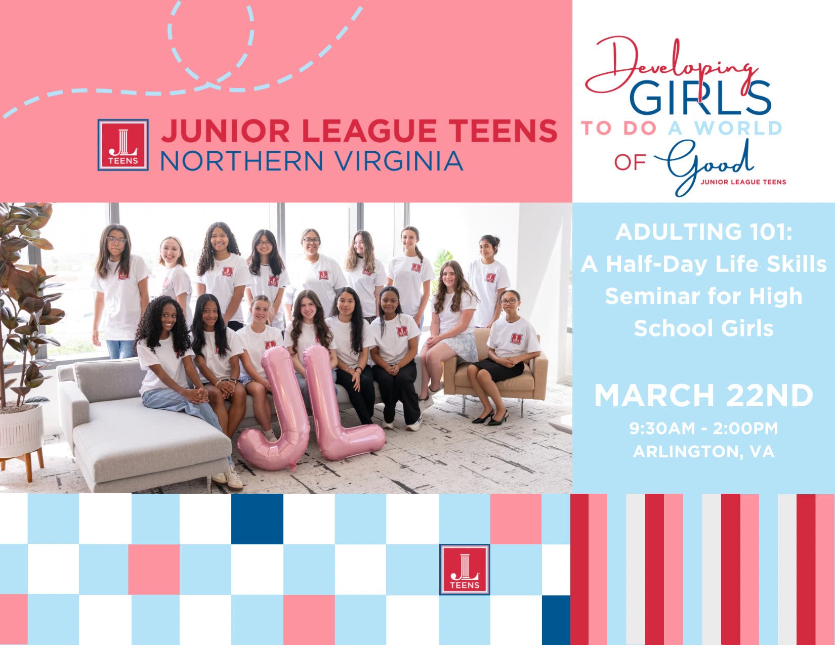 Junior League Teens: Adulting 101 A Half-Day Life Skills Seminar for High School Girls