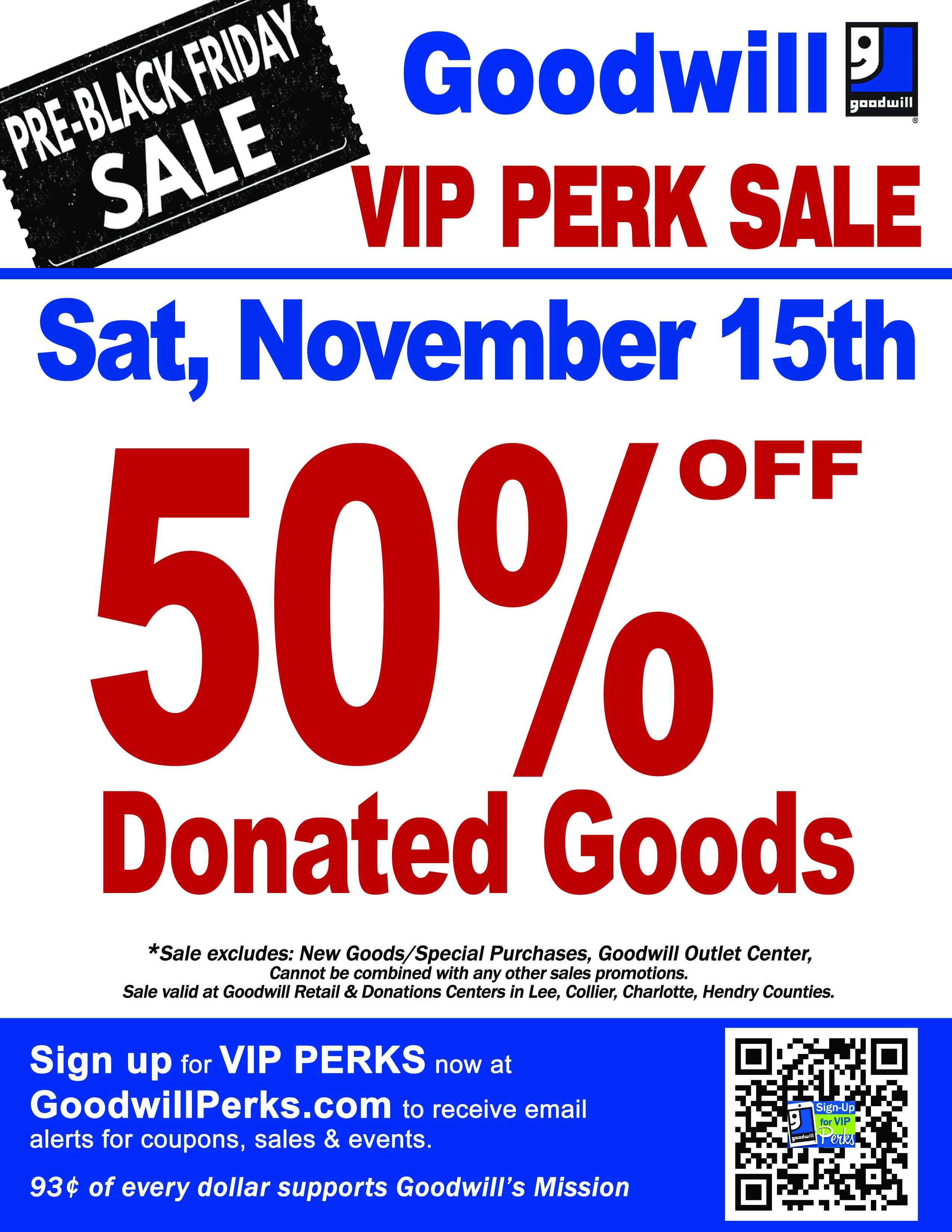 Vip Perk Alert Nov 15 | Goodwill VIP Perk Member Sale | Fort Myers, FL Patch