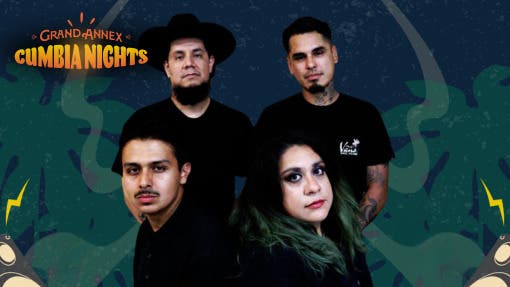 Grand Annex Cumbia Night ft. Cara Borracho