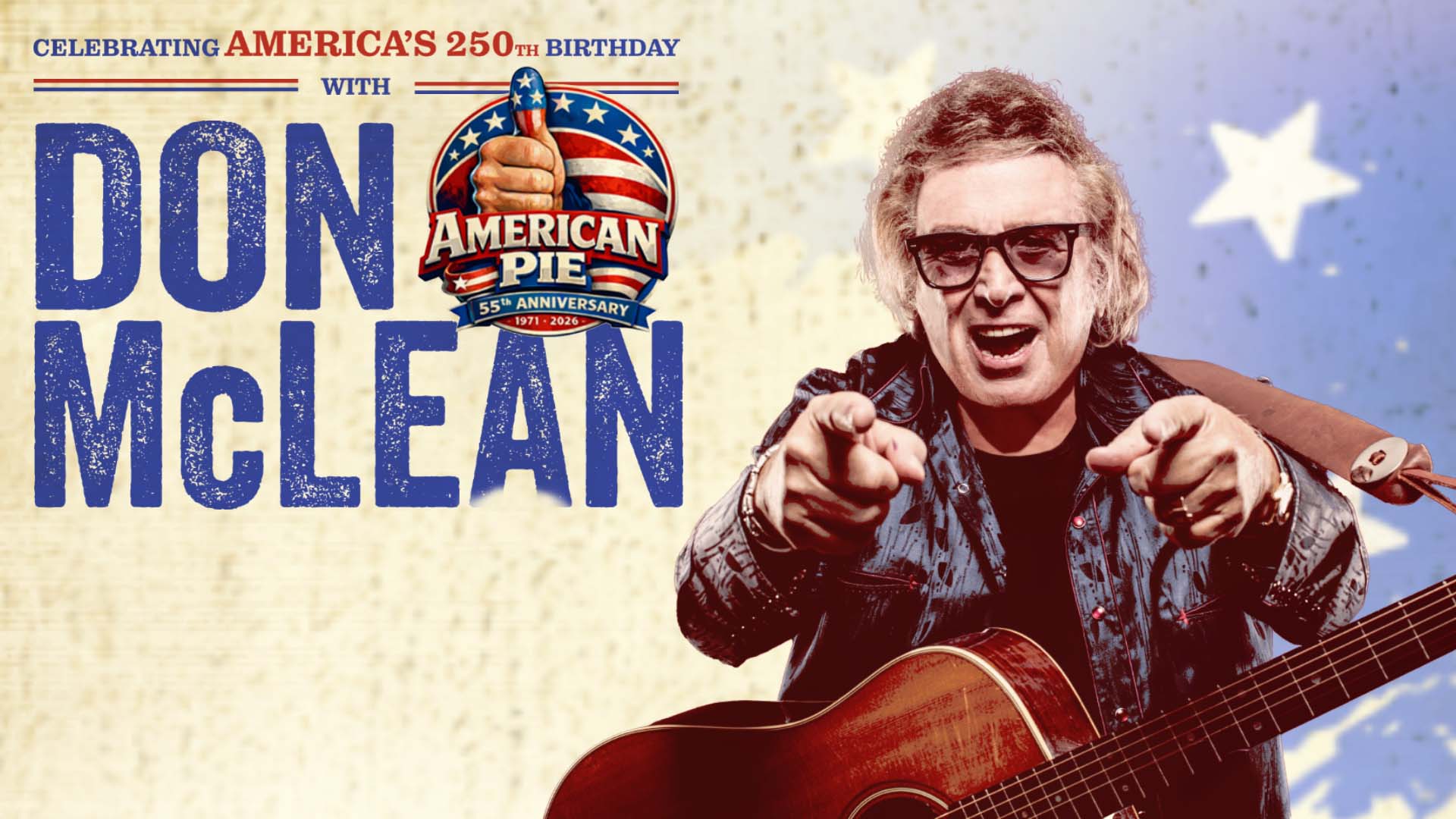 Celebrating America’s 250th Birthday with Don McLean