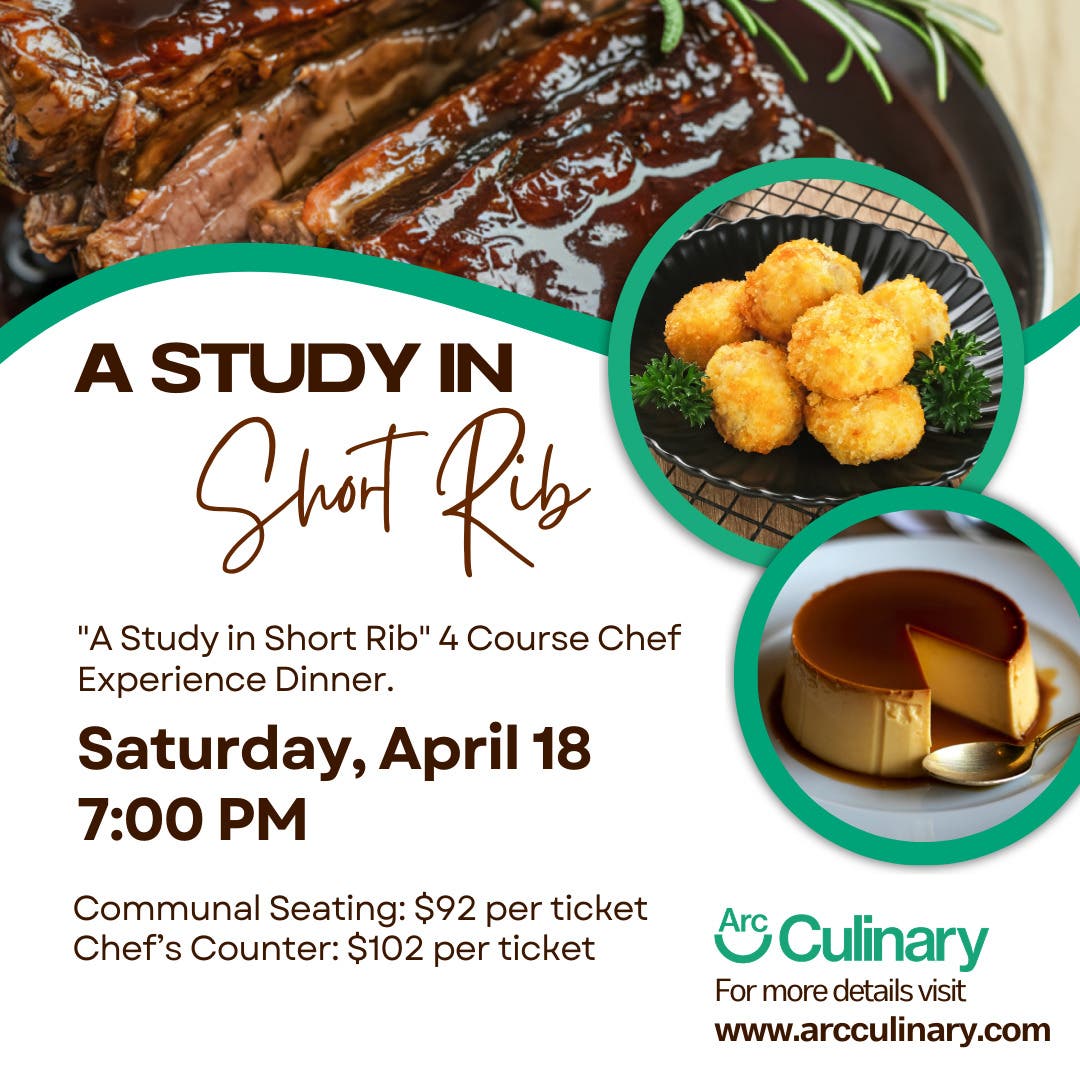 “A Study in Short Rib” Chef Experience Dinner