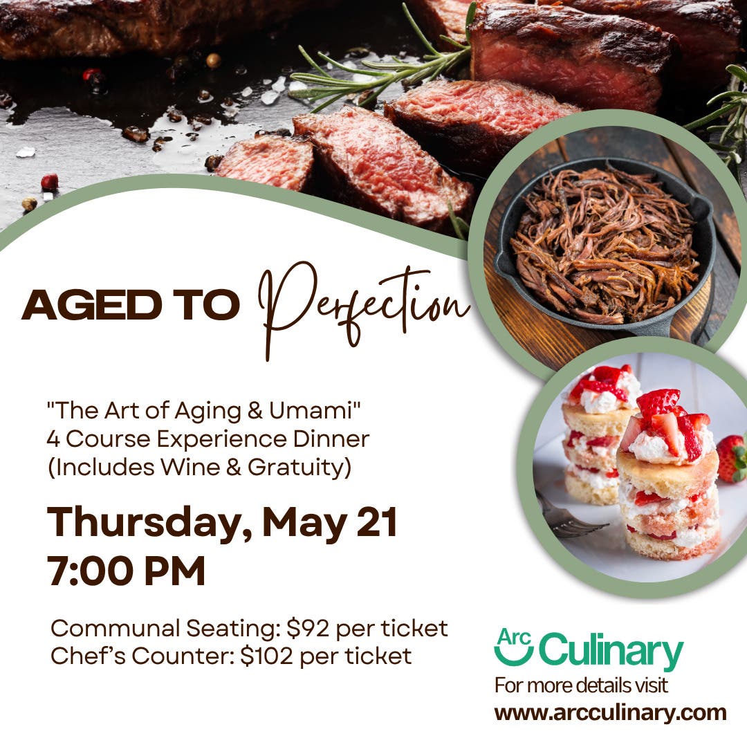  “Aged to Perfection” Chef Experience Dinner