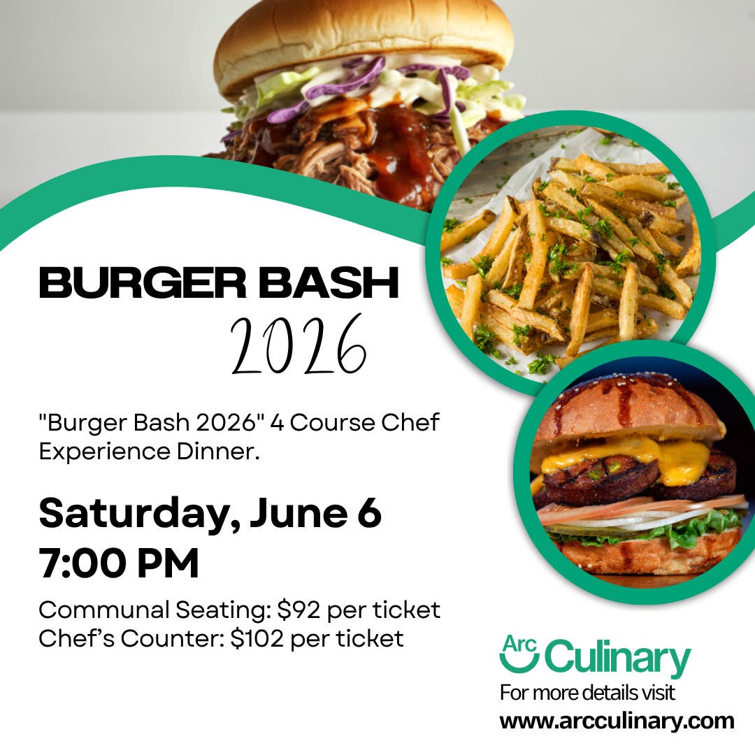 “Burger Bash” Chef Experience Dinner