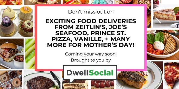 Vanille, Do-Rite Donuts, Sweet Mandy B's, & many more delivered to you this Mother's Day!