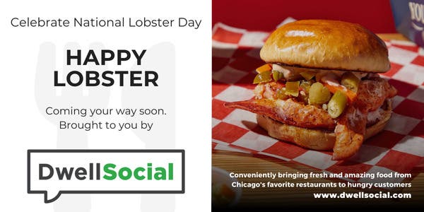 Lobster lovers, celebrate National Lobster Day with Happy Lobster! Order by 10am.