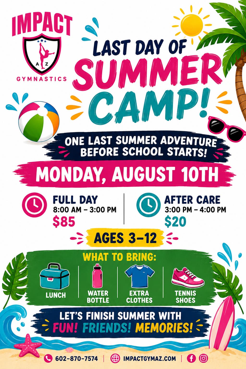 August 10 - Last Day Of Summer Camp at IMPACT Gymnastics