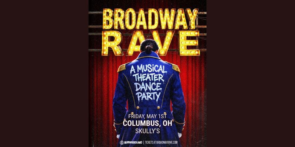 Broadway Rave