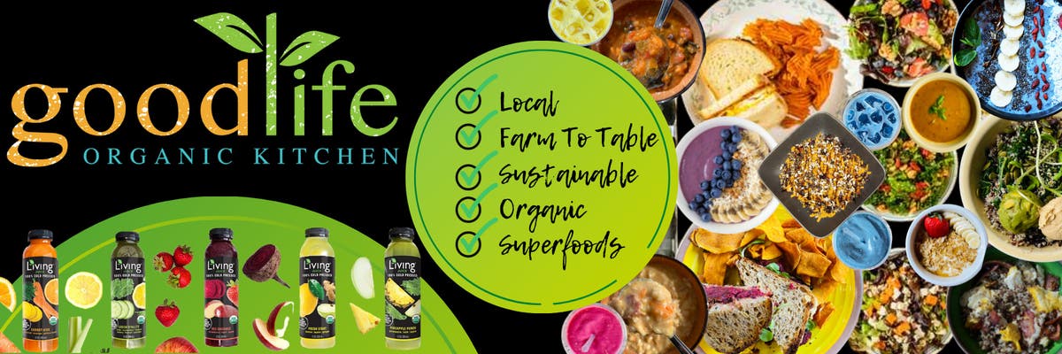 Good Life Organic Kitchen Red Bank