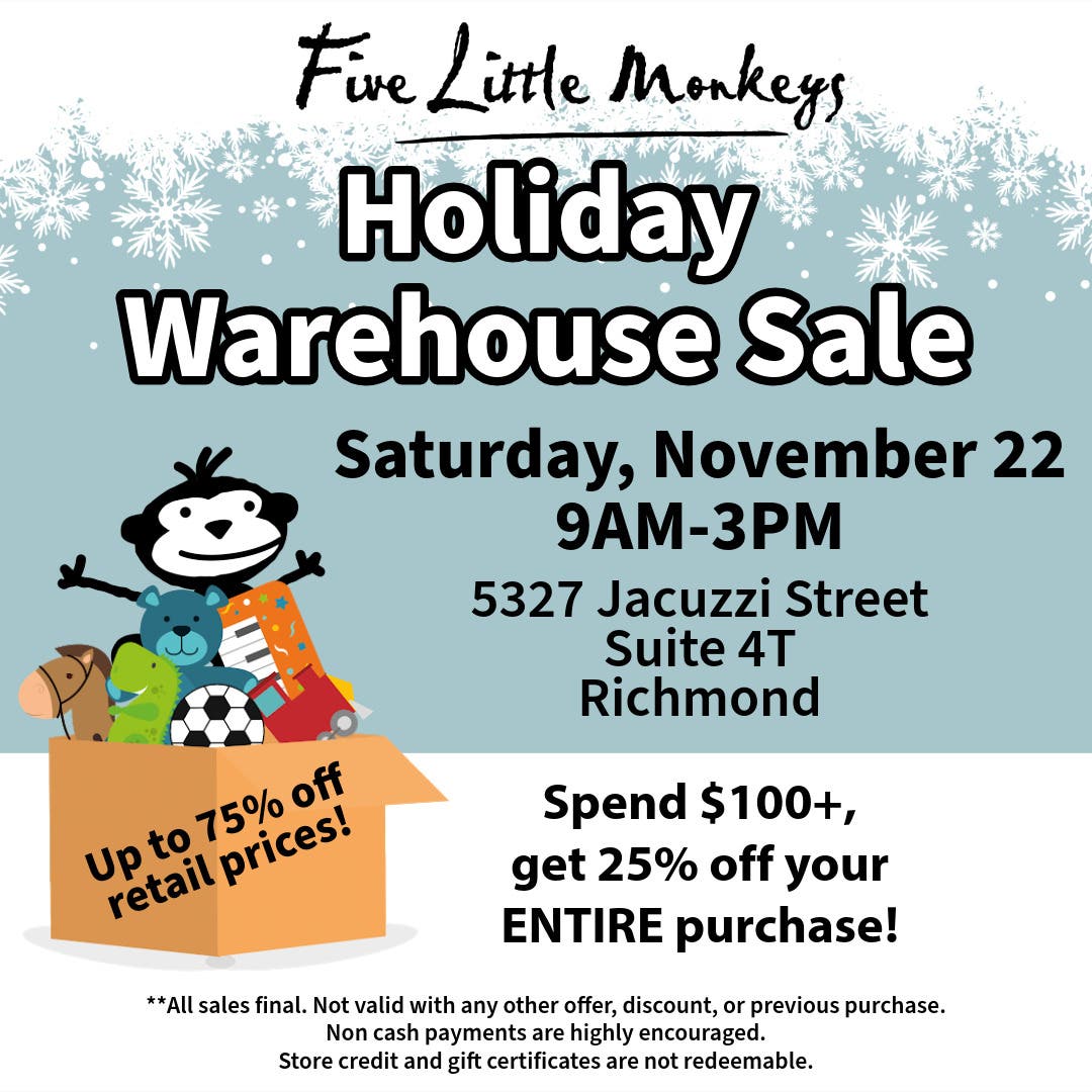Five Little Monkeys HUGE Holiday Warehouse Sale!