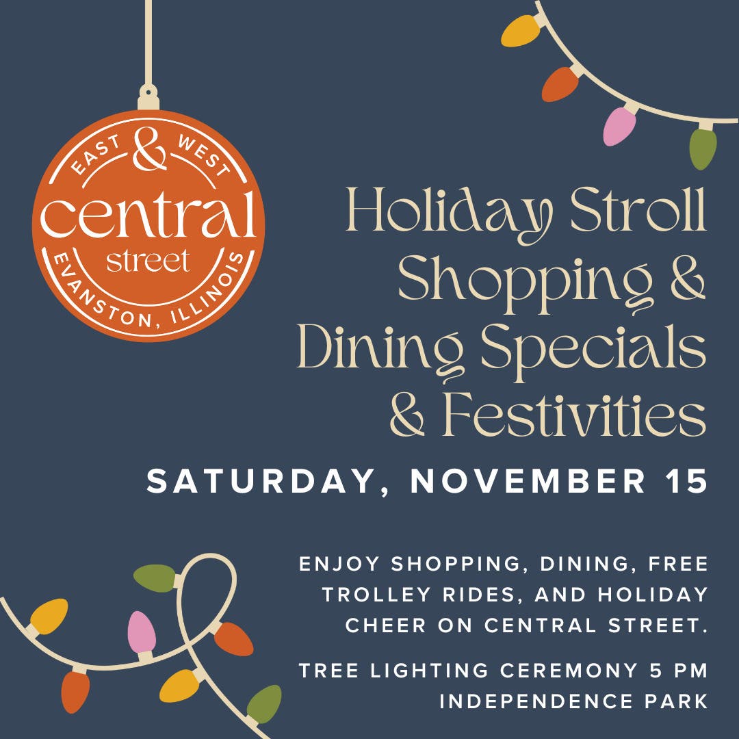 Central Street Evanston Annual Holiday Stroll and Tree Lighting