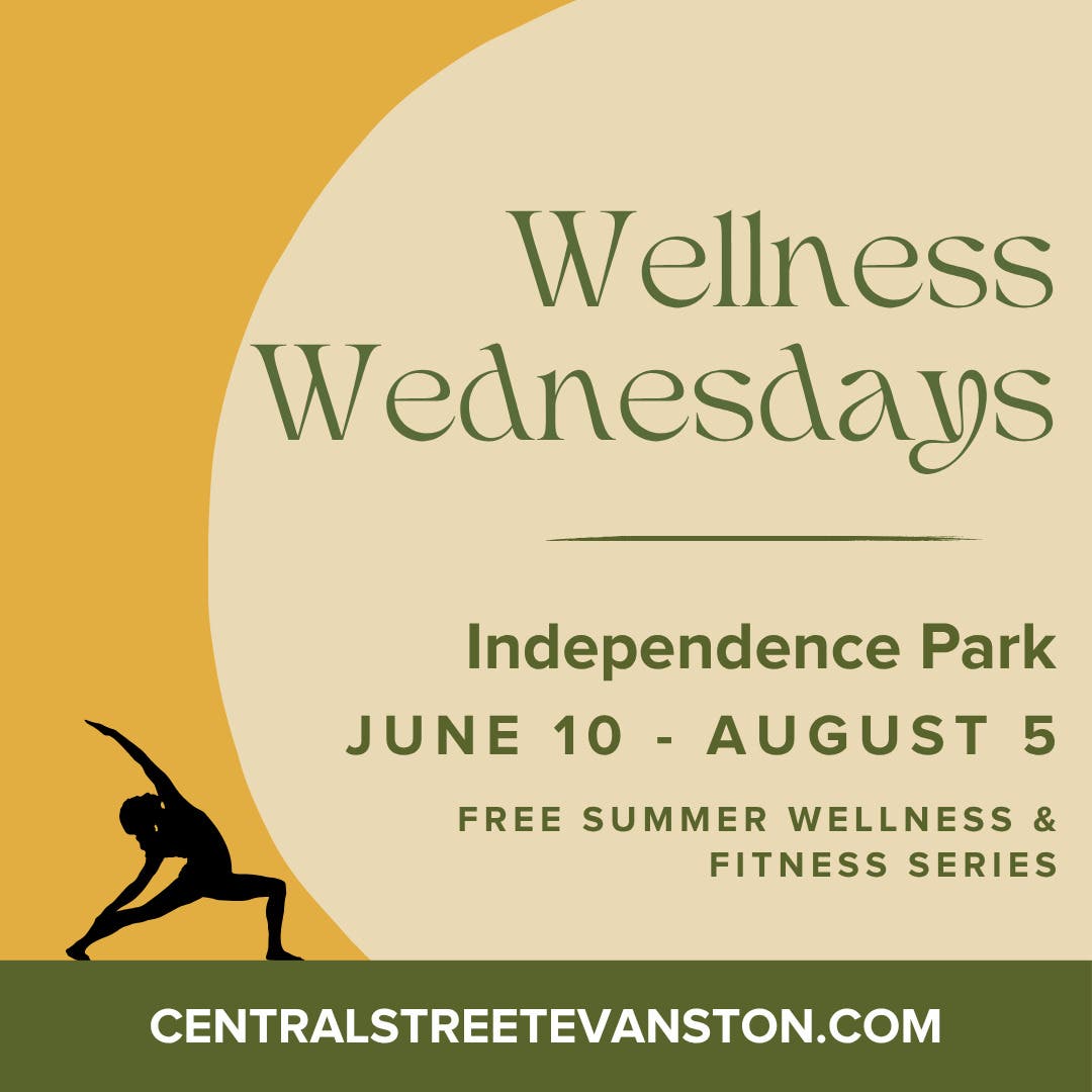 Central Street Evanston Presents Wellness Wednesdays - Free Summer Fitness Classes