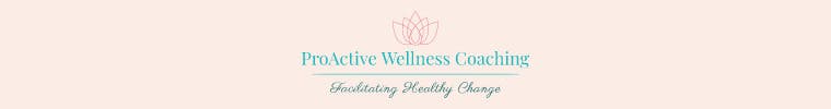 Proactive Wellness Coaching, LLC