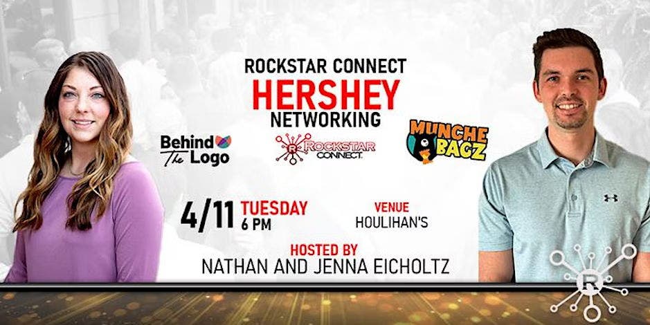 Apr 11 | Free Rockstar Connect Hershey Networking Event (April, Hershey,  PA) | Philadelphia, PA Patch