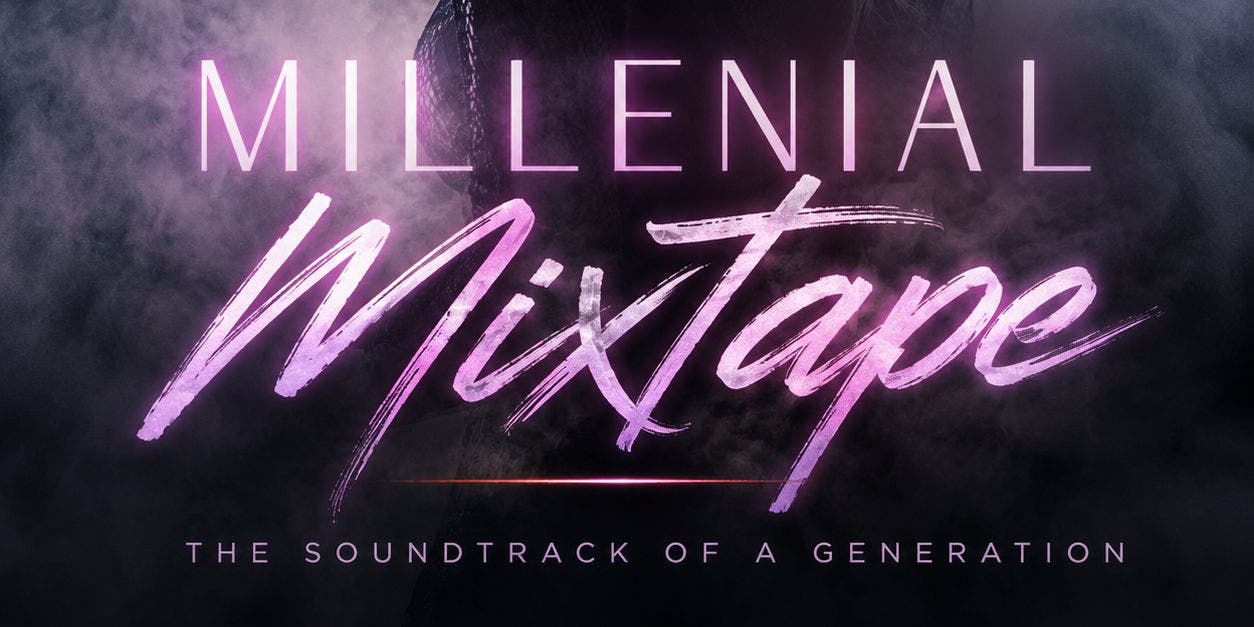 Millenial Mixtape - The Soundtrack of a Generation