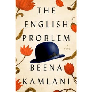 Beena Kamlani Author Talk: "The English Problem"