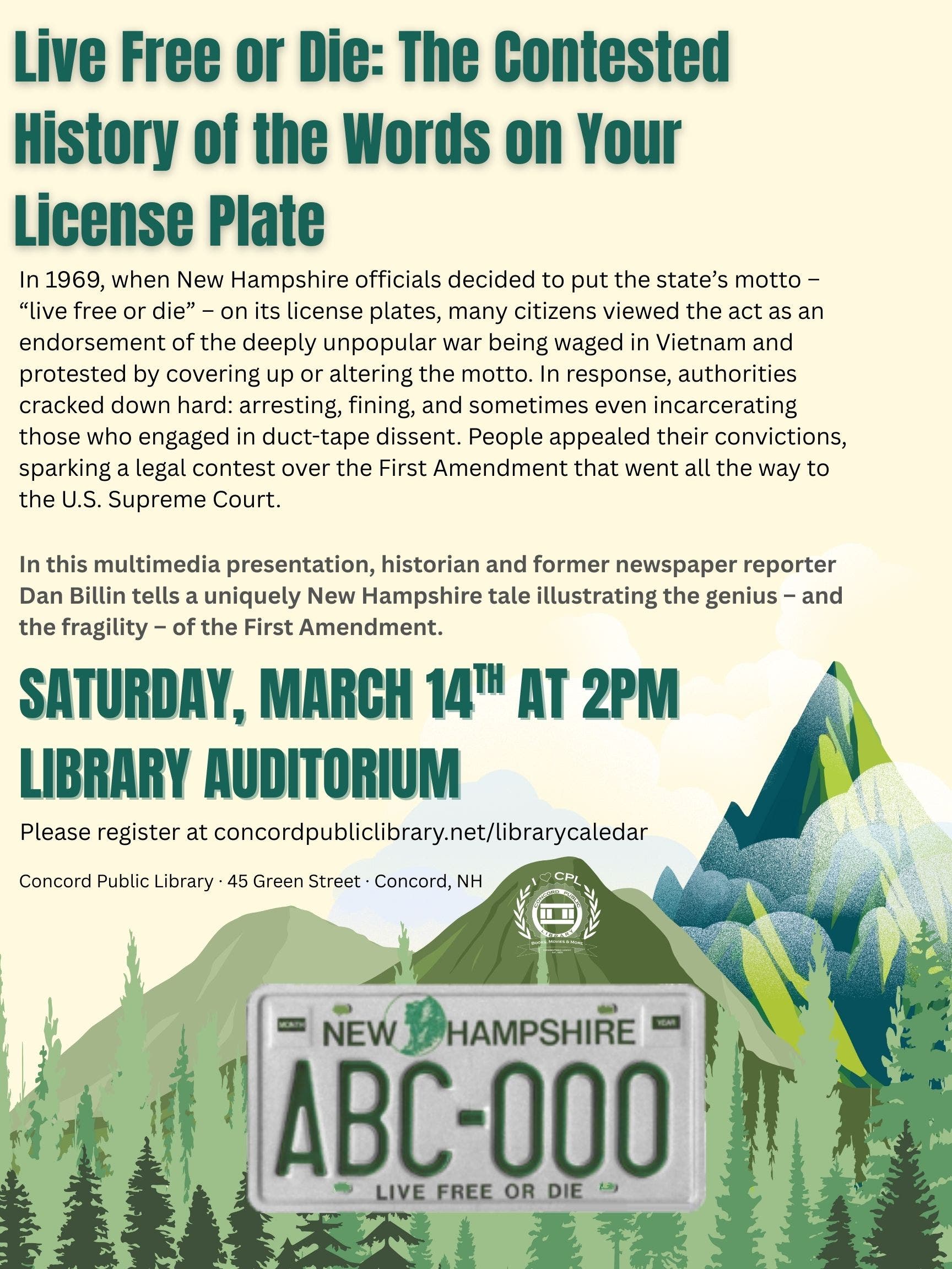 Live Free or Die: The Contested History of the Words on Your License Plate